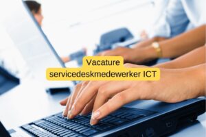 Servicedesk Medewerker ICT